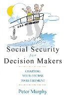 bokomslag Social Security for Decision Makers