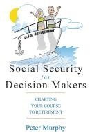 bokomslag Social Security for Decision Makers