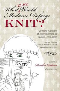 bokomslag What (else) Would Madame Defarge Knit?