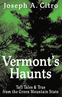 bokomslag Vermont's Haunts