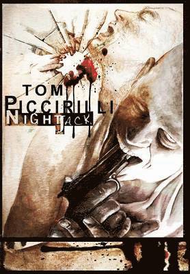 Tom Piccirilli - Nightjack, Inbunden