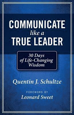 Communicate Like a True Leader 1