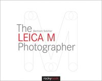 bokomslag The Leica M Photographer