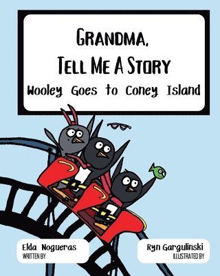bokomslag Grandma, Tell Me a Story: Wooley Goes to Coney Island