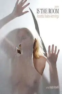 Rosetta Ballew-Jennings - Is the room: poems, Häftad. Tillgänglighet: Lägg i varukorg