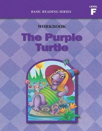 bokomslag Purple Turtle (Level F Workbook), Basic Reading Series