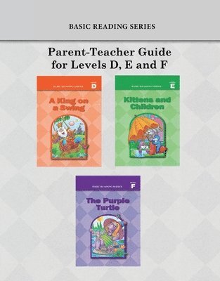 bokomslag Basic Reading Series, Parent-Teacher Guide for Levels D, E and F