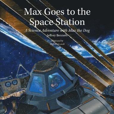 bokomslag Max Goes to the Space Station