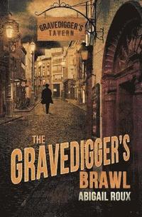 bokomslag The Gravedigger's Brawl