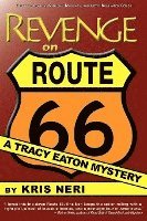 bokomslag Revenge on Route 66: A Tracy Eaton Mystery