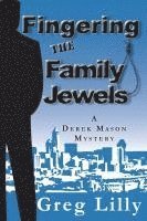 Fingering the Family Jewels 1