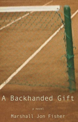 A Backhanded Gift 1