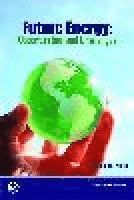 Thomas W. Kerlin - Future Energy, Inbunden