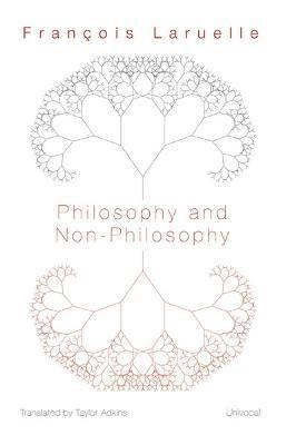 bokomslag Philosophy and Non-Philosophy