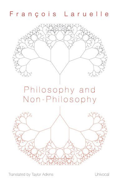 Philosophy and Non-Philosophy 1