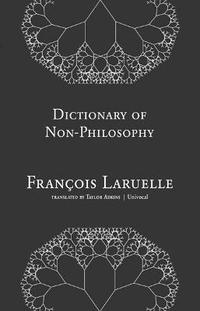 bokomslag Dictionary of Non-Philosophy