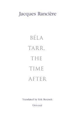 bokomslag Bla Tarr, the Time After