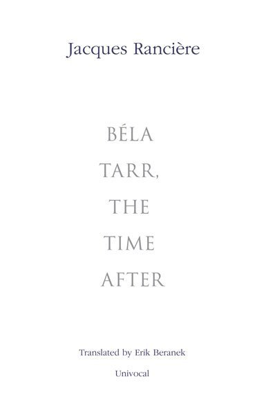 Bla Tarr, the Time After 1