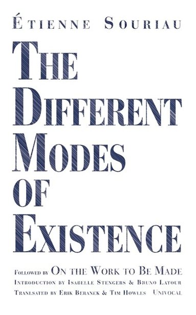 Étienne Souriau - Different Modes of Existence, Häftad