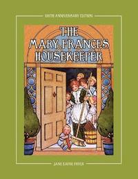bokomslag The Mary Frances Housekeeper 100th Anniversary Edition