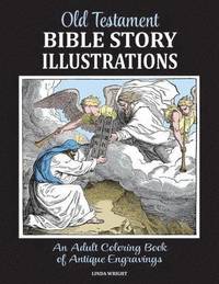bokomslag Old Testament Bible Story Illustrations