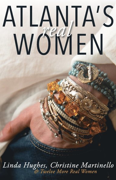 Linda Hughes, Christine Martinello - Atlanta's Real Women, Häftad