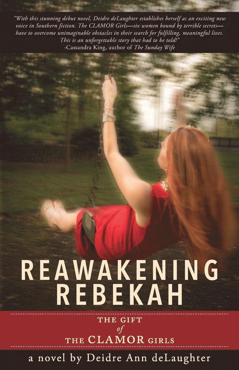 Deidre Ann Delaughter - Reawakening Rebekah, Häftad