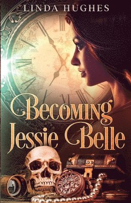Linda Hughes - Becoming Jessie Belle, Häftad