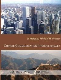 bokomslag Chinese Communicating Interculturally