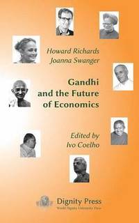 bokomslag Gandhi and the Future of Economics
