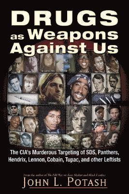 Drugs as Weapons Against Us 1