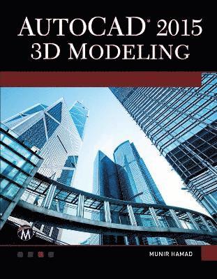 AutoCAD 2015 3D Modeling 1