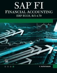 bokomslag SAP FI Financial Accounting: ERP ECC6, R/3 4.70