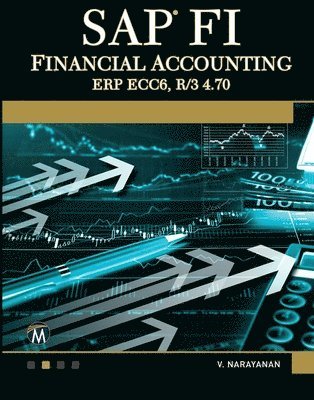 bokomslag SAP FI Financial Accounting: ERP ECC6, R/3 4.70