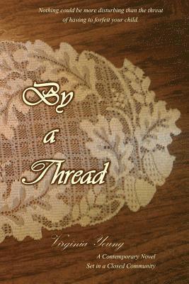 By a Thread 1