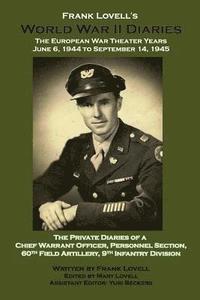 bokomslag Frank Lovell's World War II Diaries: The European War Theater Years