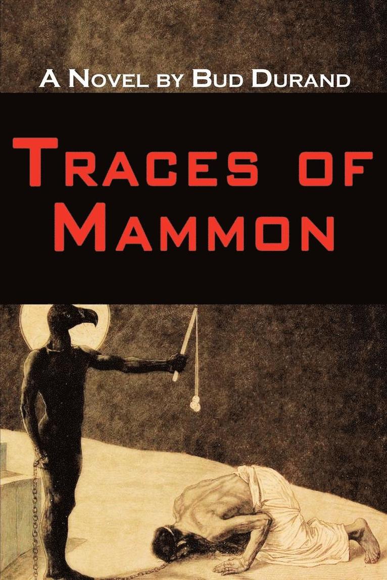 Traces of Mammon 1