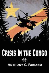 bokomslag Crisis in the Congo