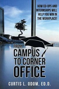 bokomslag From Campus to Corner Office