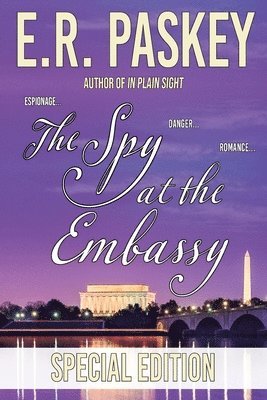 bokomslag The Spy at the Embassy Special Edition