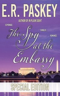 bokomslag The Spy at the Embassy Special Edition