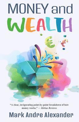 Money and Wealth 1