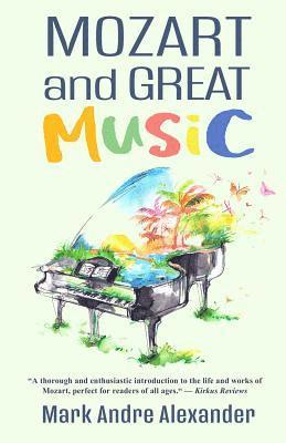 Mozart and Great Music 1