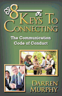 8 Keys To Connecting 1