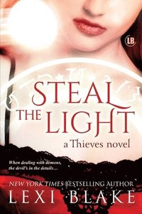 bokomslag Steal the Light: Thieves