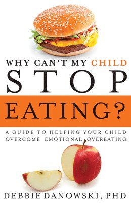 Why Can't My Child Stop Eating? 1