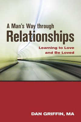 Man'S Way Through Relationships 1