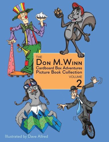Don M Winn - Don M. Winn Cardboard Box Adventures Picture Book Collection Volume Two, Häftad