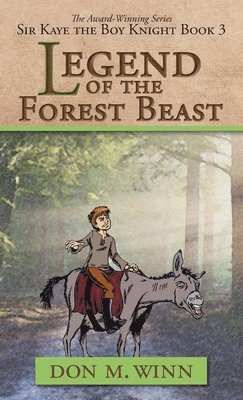Don M Winn - Legend of the Forest Beast, Inbunden