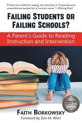 Faith Borkowsky - Failing Students or Failing Schools?, Häftad